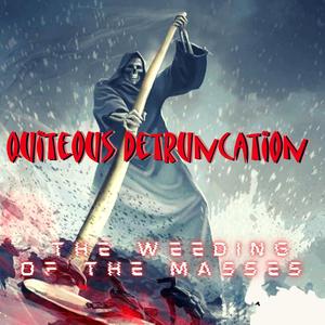 The Weeding Of The Masses