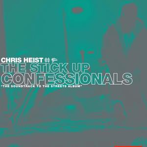 The Stick Up Confessionals