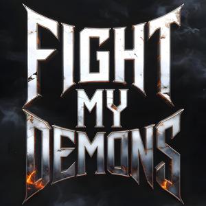 Fight My Demons