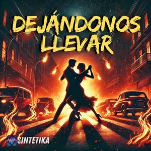 Dejándonos Llevar