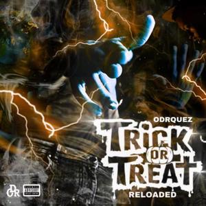 TRICK OR TREAT RELOADED