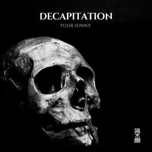 Decapitation