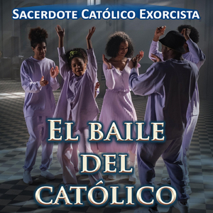 El Baile del Católico