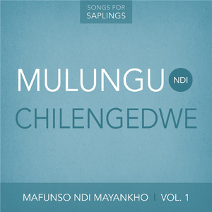 Ungatamande Bwanji Mlungu?