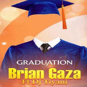 Graduation (feat. Dj Tiyani)