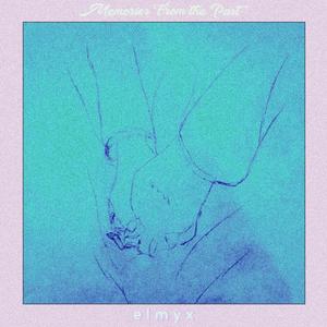 Memories From the Past