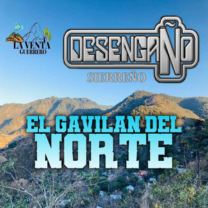 El Gavilan Del Norte