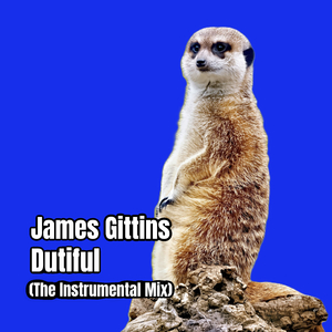 Dutiful (The Instrumental Mix)