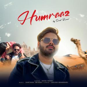 HUMRAAZ (feat. Saarthak Trivedi)