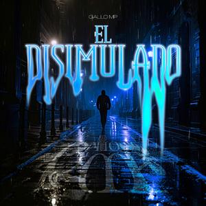El Disimulado