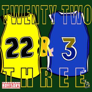 22 & 3 (feat. Augustus Williams)