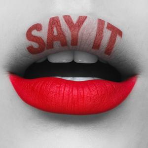 Say It