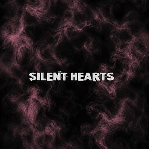 Silent Hearts