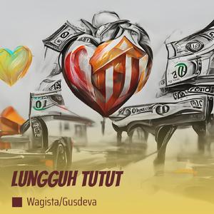 Lungguh Tutut (Remastered 2024)