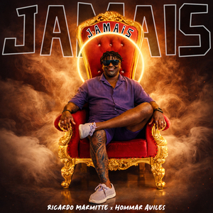 JAMAIS