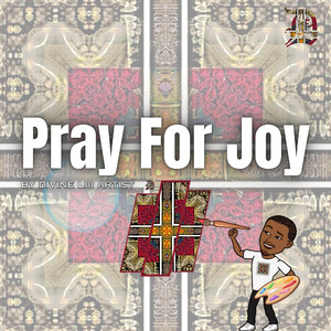 Pray For Joy