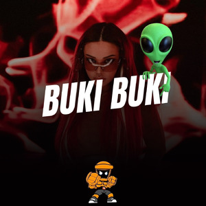 BUKI BUKI (Remix)
