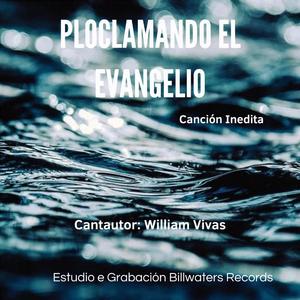 Proclamemos el Evangelio