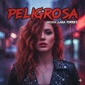 Peligrosa