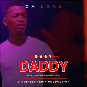 Baby Dady (feat. King Manzhe & Topcha Noula)