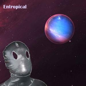Entropical