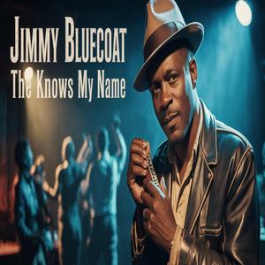 The River Knows My Name (feat. Jimmy Bluecoat)