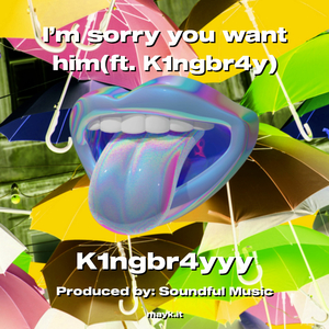 I’m sorry you want him