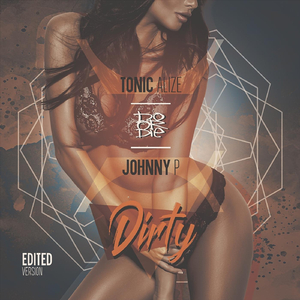 Dirty (Radio Edit) [feat. Do or Die & Johnny P]