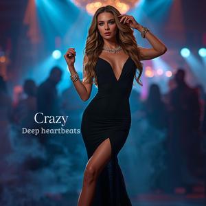 Crazy