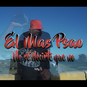 No Sé Decirte Que No