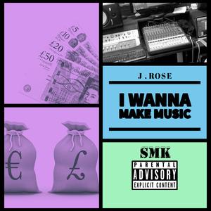 IWMM (feat. J.Rose)