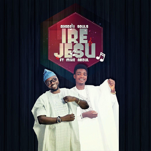 Ire Jesu (feat. Mike Abdul)