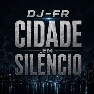 Cidade em Silêncio