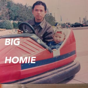 BIG HOMIE