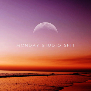 Monday Studio Shit