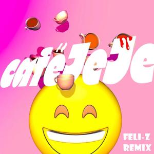 咖啡喝喝 (feat. Feli-Z)