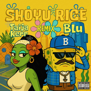 Shoyu Rice (Instrumental) (Remix)