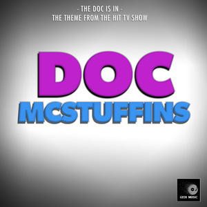The Doc Is In (From "Doc McStuffins")