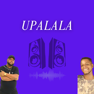 UPALALA (Remastered 2025)