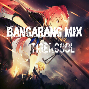 Bangarang Mix