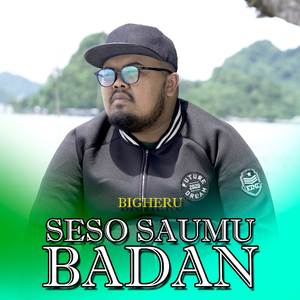 Seso Saumua Badan
