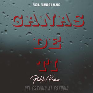 Ganas De Ti