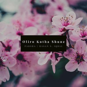 Oliro Kotha Shune