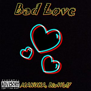 Bad Love