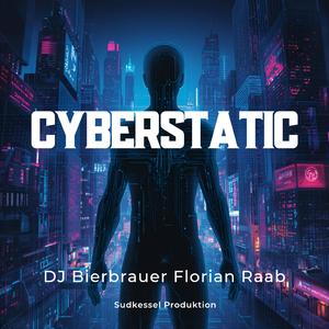 Cyberstatic