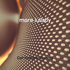 more lullaby