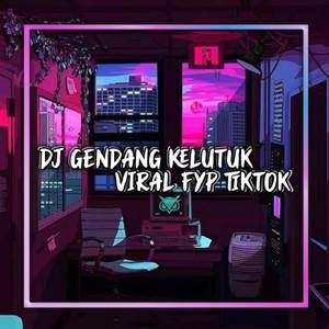 DJ GEDANG KLUTUK