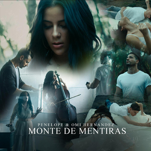 Monte de Mentiras (feat. Penelope Casanola)