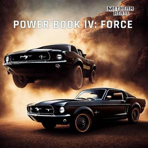 Power Book IV Force