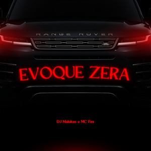 Evoque Zera